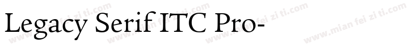 Legacy Serif ITC Pro字体转换